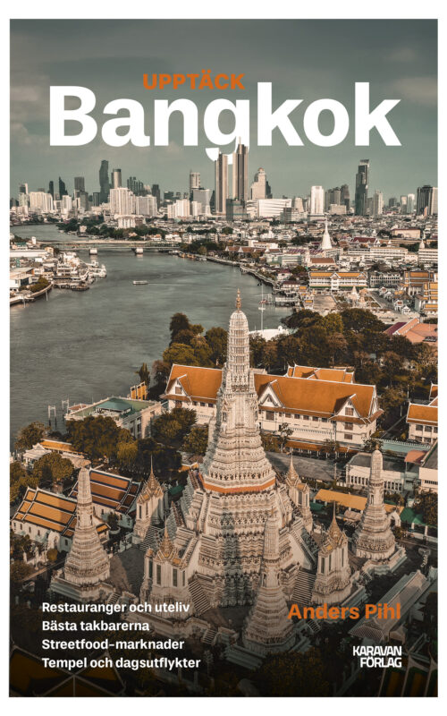 Upptäck Bangkok